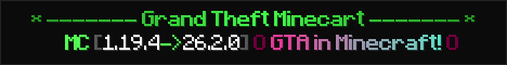 Grand Theft Minecart Banner